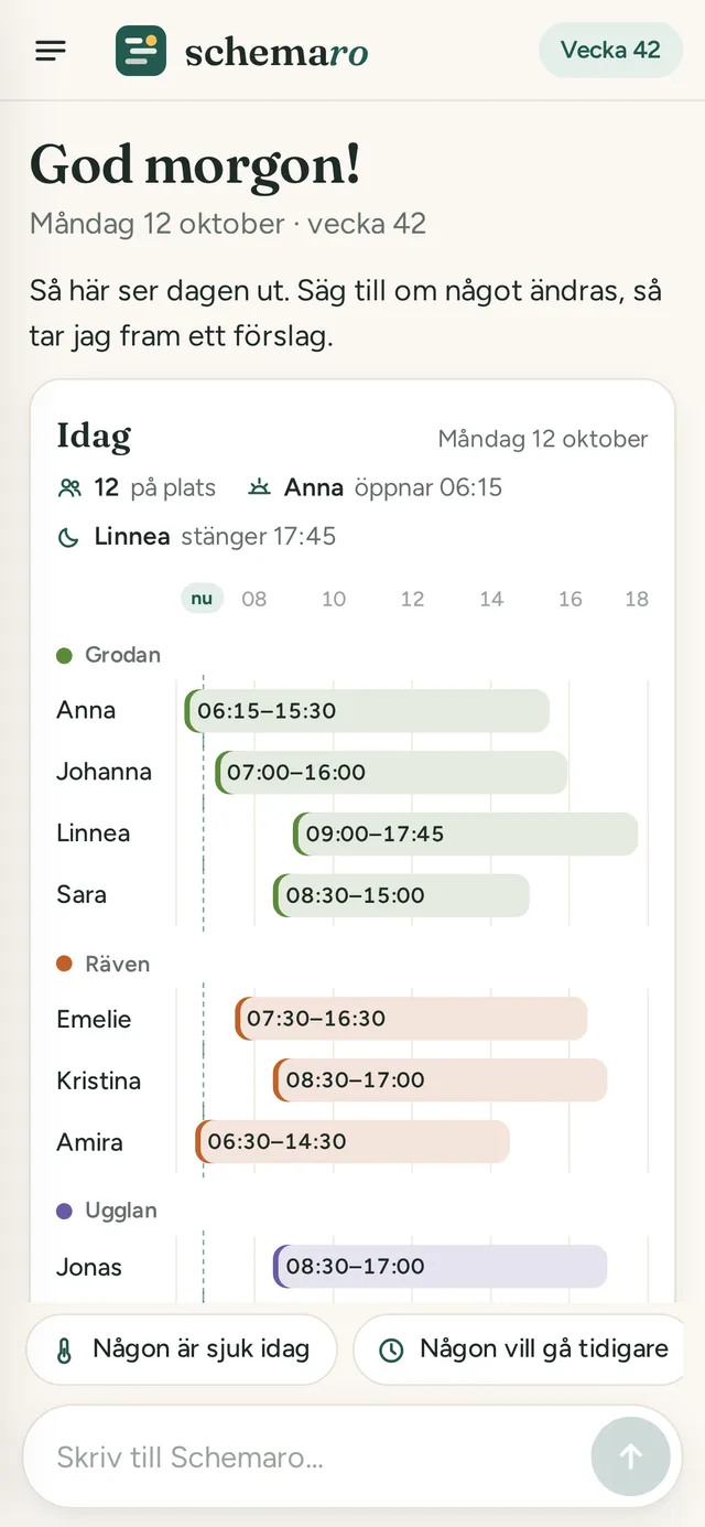 Schemaro i chattläge med dagens schema